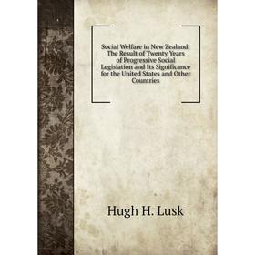 

Книга Social Welfare in New Zealand