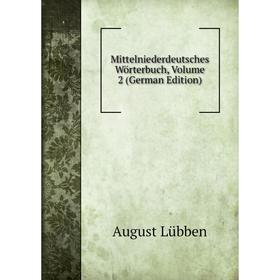 

Книга Mittelniederdeutsches Wörterbuch, Volume 2