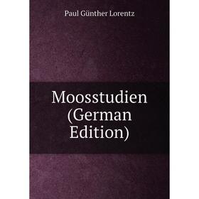 

Книга Moosstudien