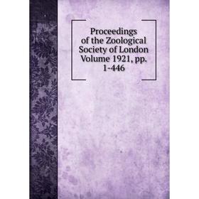

Книга Proceedings of the Zoological Society of London. Volume 1921, pp. 1-446