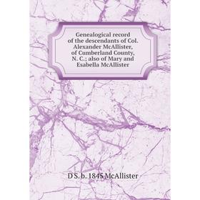 

Книга Genealogical record of the descendants