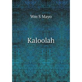 

Книга Kaloolah