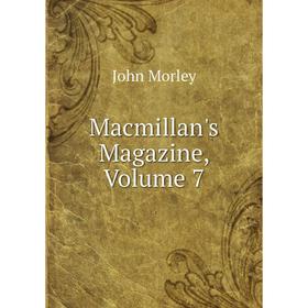 

Книга Macmillan's Magazine, Volume 7