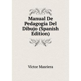 

Книга Manual De Pedagogía Del Dibujo