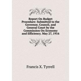 

Книга Report On Budget Procedure