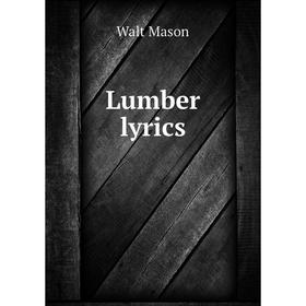 

Книга Lumber lyrics