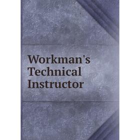 

Книга Workman's Technical Instructor