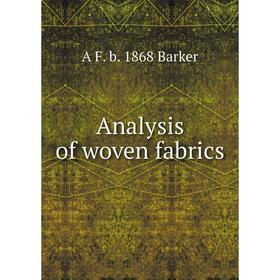 

Книга Analysis of woven fabrics