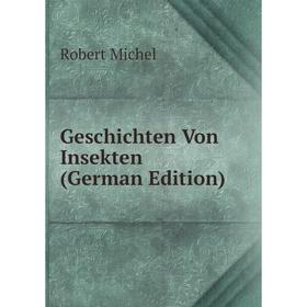 

Книга Geschichten Von Insekten (German Edition)