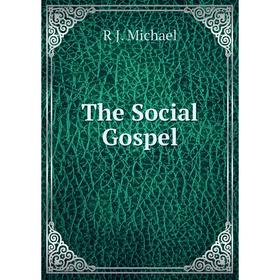 

Книга The Social Gospel