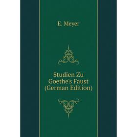

Книга Studien Zu Goethe's Faust (German Edition)