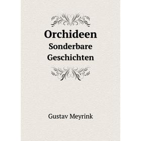 

Книга OrchideenSonderbare Geschichte