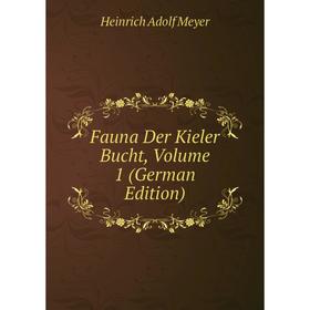 

Книга Fauna Der Kieler Bucht, Volume 1 (German Edition)