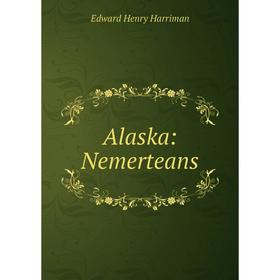 

Книга Alaska: Nemerteans