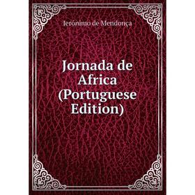 

Книга Jornada de Africa (Portuguese Edition)