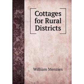

Книга Cottages for Rural Districts