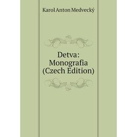 

Книга Detva: Monografia (Czech Edition)