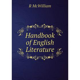 

Книга Handbook of English Literature