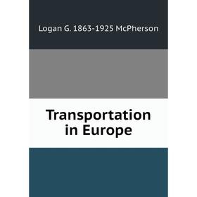 

Книга Transportation in Europe