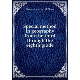 

Книга Special method in geography from the third through the eighth grade