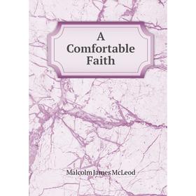

Книга A Comfortable Faith