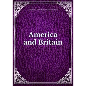 

Книга America and Britain