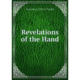 

Книга Revelations of the Hand
