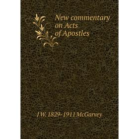 

Книга New commentary on Acts of Apostles