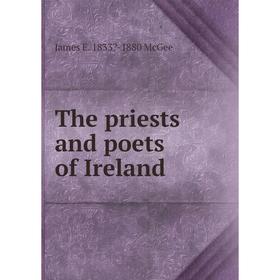 

Книга The priests and poets of Ireland