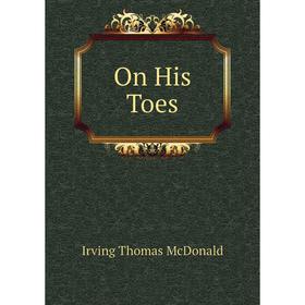 

Книга On His Toes