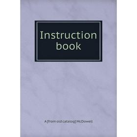 

Книга Instruction book