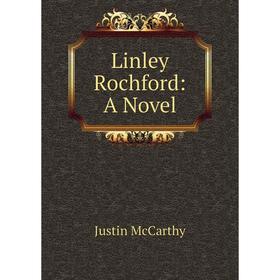 

Книга Linley Rochford: a novel