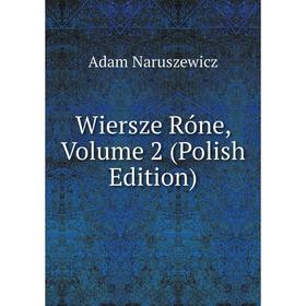 

Книга Wiersze Róne, Volume 2 (Polish Edition)