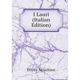 

Книга I Lauri (Italian Edition)