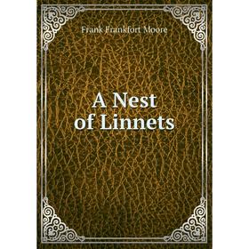 

Книга A Nest of Linnets