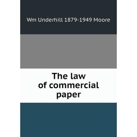

Книга The law of commercial paper