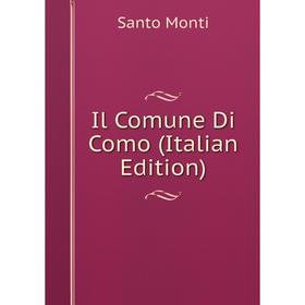 

Книга Il Comune Di Como (Italian Edition)