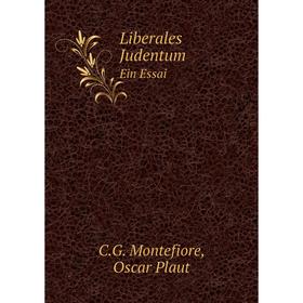 

Книга Liberales JudentumEin Essai