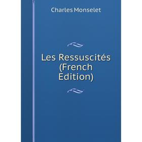 

Книга Les Ressuscités