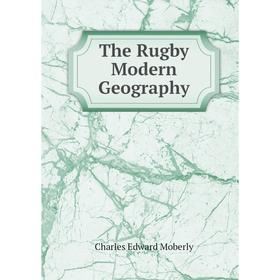 

Книга The Rugby Modern Geography
