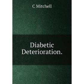 

Книга Diabetic Deterioration
