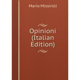 

Книга Opinioni