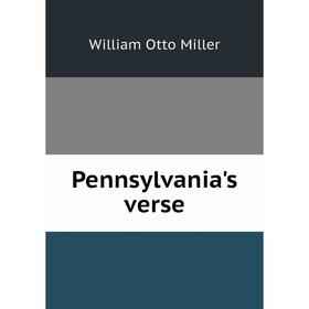 

Книга Pennsylvania's verse