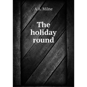 

Книга The holiday round