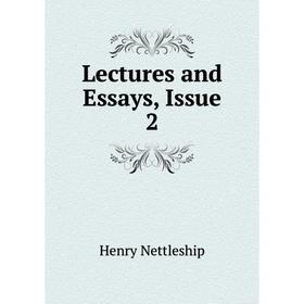

Книга Lectures and Essays, Issue 2