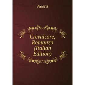 

Книга Crevalcore, Romanzo (Italian Edition)