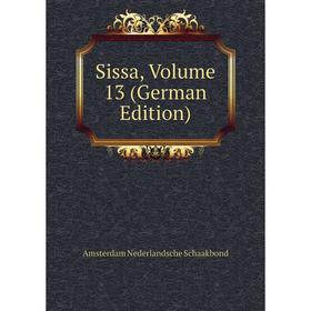 

Книга Sissa, Volume 13 (German Edition)