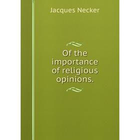 

Книга of the importance of religious opinions