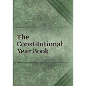 

Книга The Constitutional Year Book