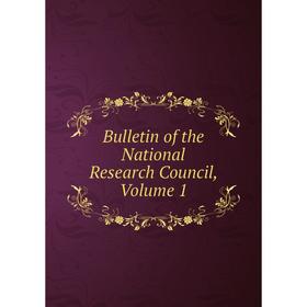 

Книга Bulletin of the National Research Council, Volume 1